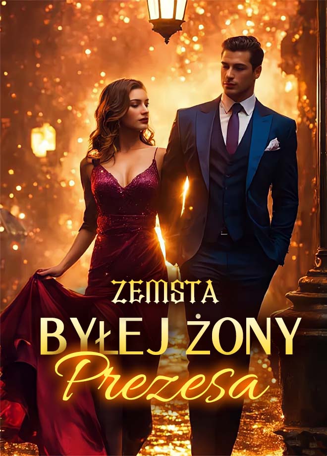 Zemsta byłej żony prezesa - Powieść