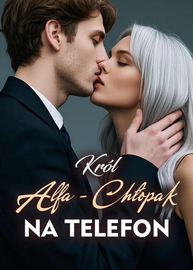 Król Alfa - Chłopak na Telefon