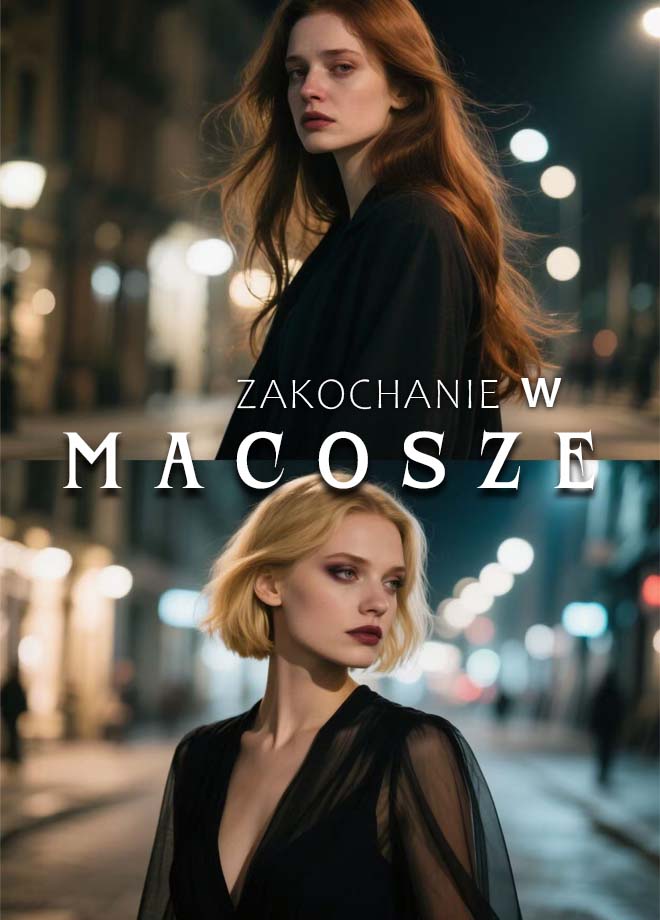 Zakochanie w macosze