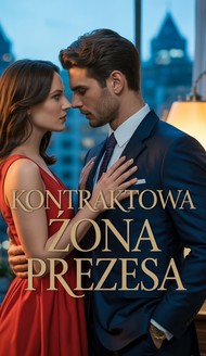 Kontraktowa Żona Prezesa