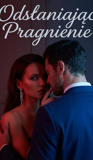 Odsłaniając Pragnienie